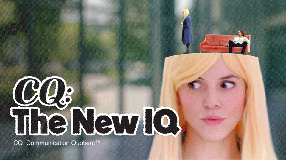 CQ: The New IQ (Communication Bundle)